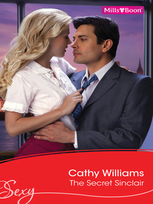 Title details for The Secret Sinclair by Cathy Williams - Available